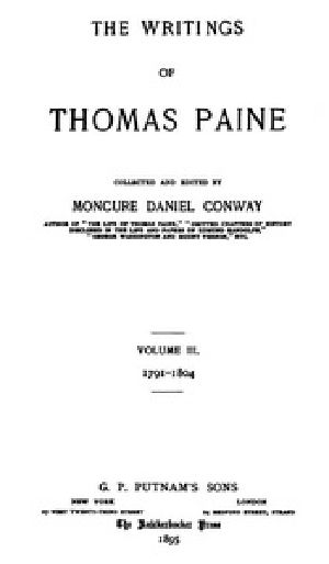 [Gutenberg 31271] • The Writings Of Thomas Paine, Volume III. / 1791-1804